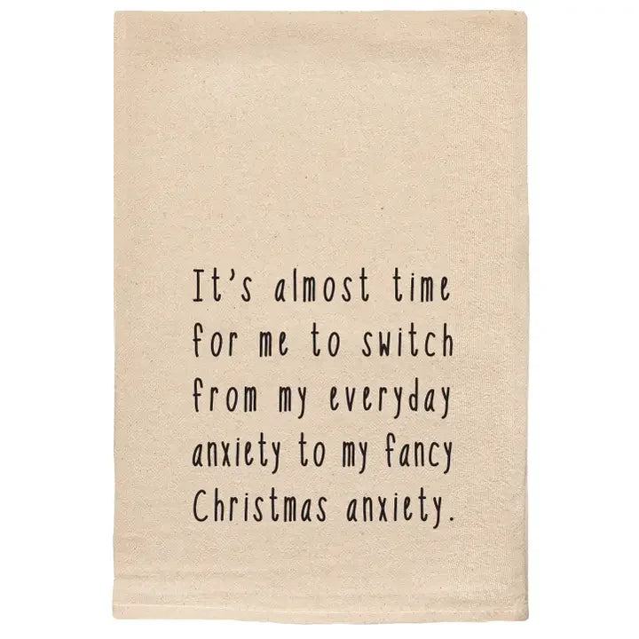 Ellembee Time To Switch To Fancy Christmas Anxiety Sassy Tea Towels - Marcel’s Culinary Experience