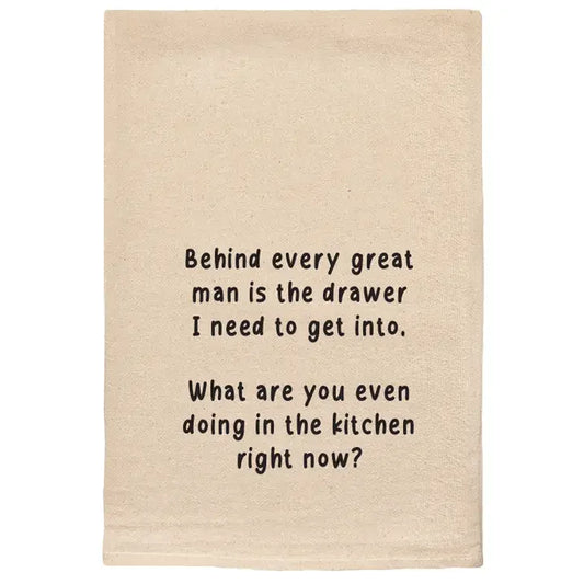 Ellembee Behind Every Great Man Is the Drawer I Need | Tea Towels - Marcel’s Culinary Experience