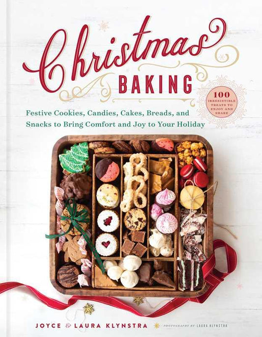 Christmas Baking by Joyce Klynstra - Marcel’s Culinary Experience