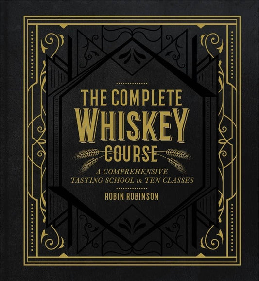 Complete Whiskey Course Cocktail Book - Marcel’s Culinary Experience