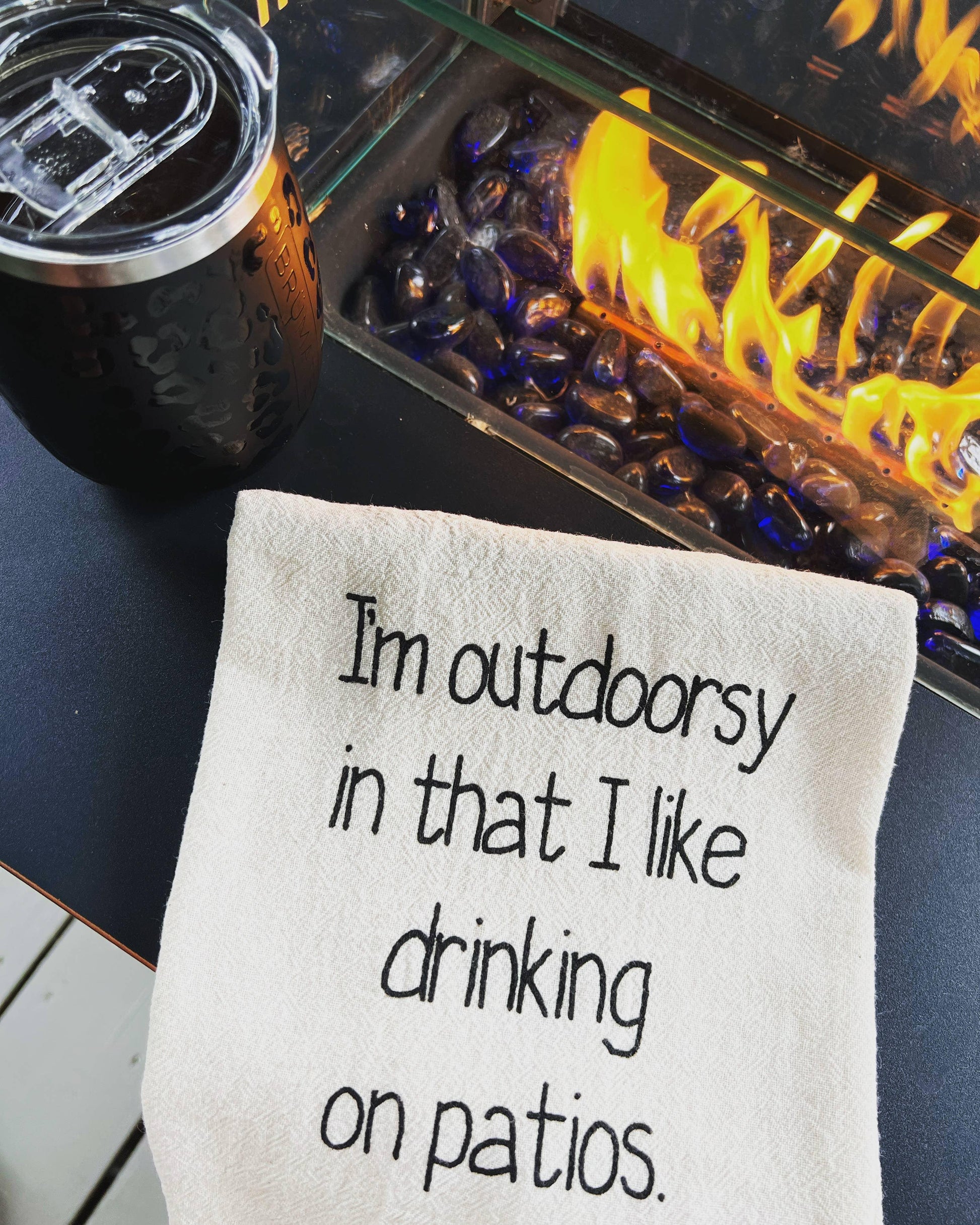 I'm Outdoorsy In that I like drinking on Patios Tea Towels - Marcel’s Culinary Experience