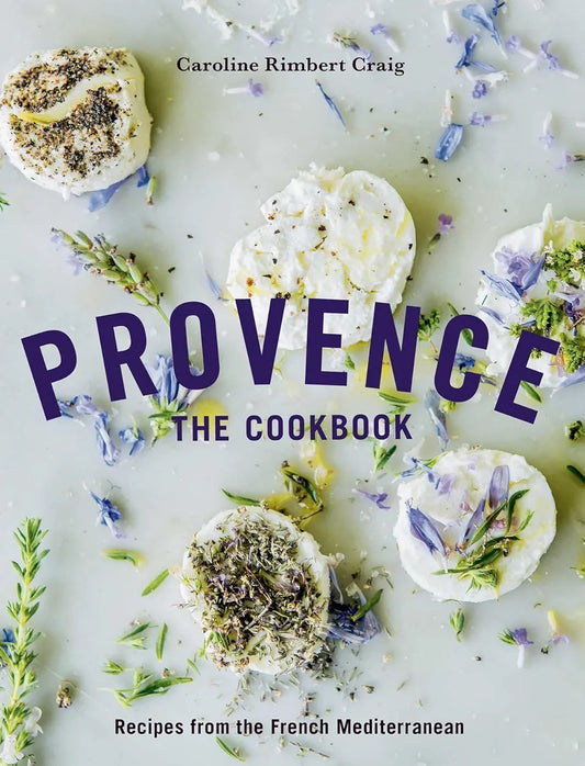 Provence Cookbook - Marcel’s Culinary Experience
