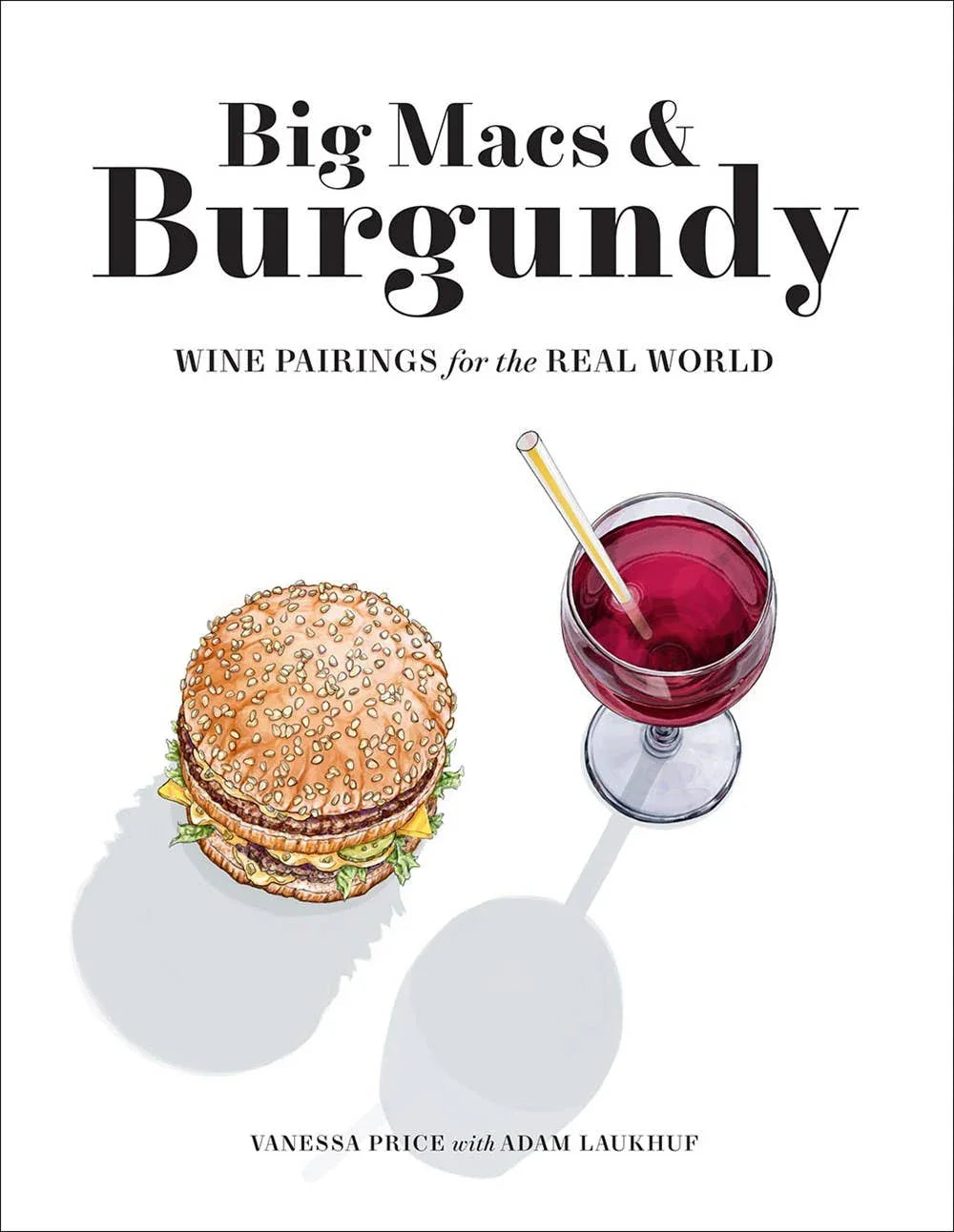 Big Macs & Burgundy - Marcel’s Culinary Experience