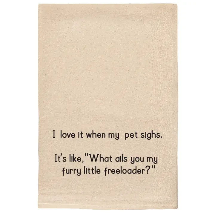 Ellembee My Pet Sighs | Furry Little Freeloader Kitchen Tea Towels - Marcel’s Culinary Experience