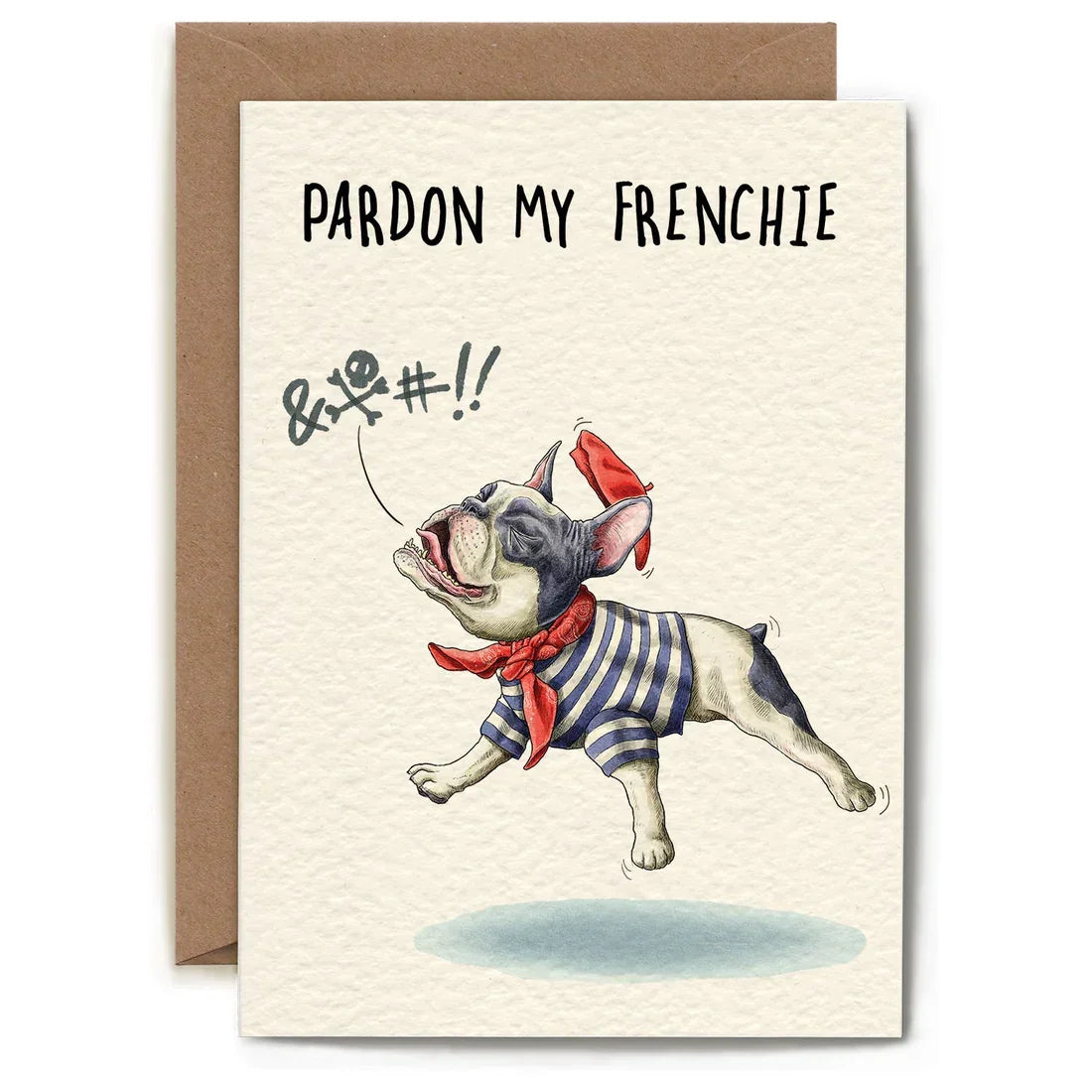 Hester & Cook Pardon My Frenchie Card