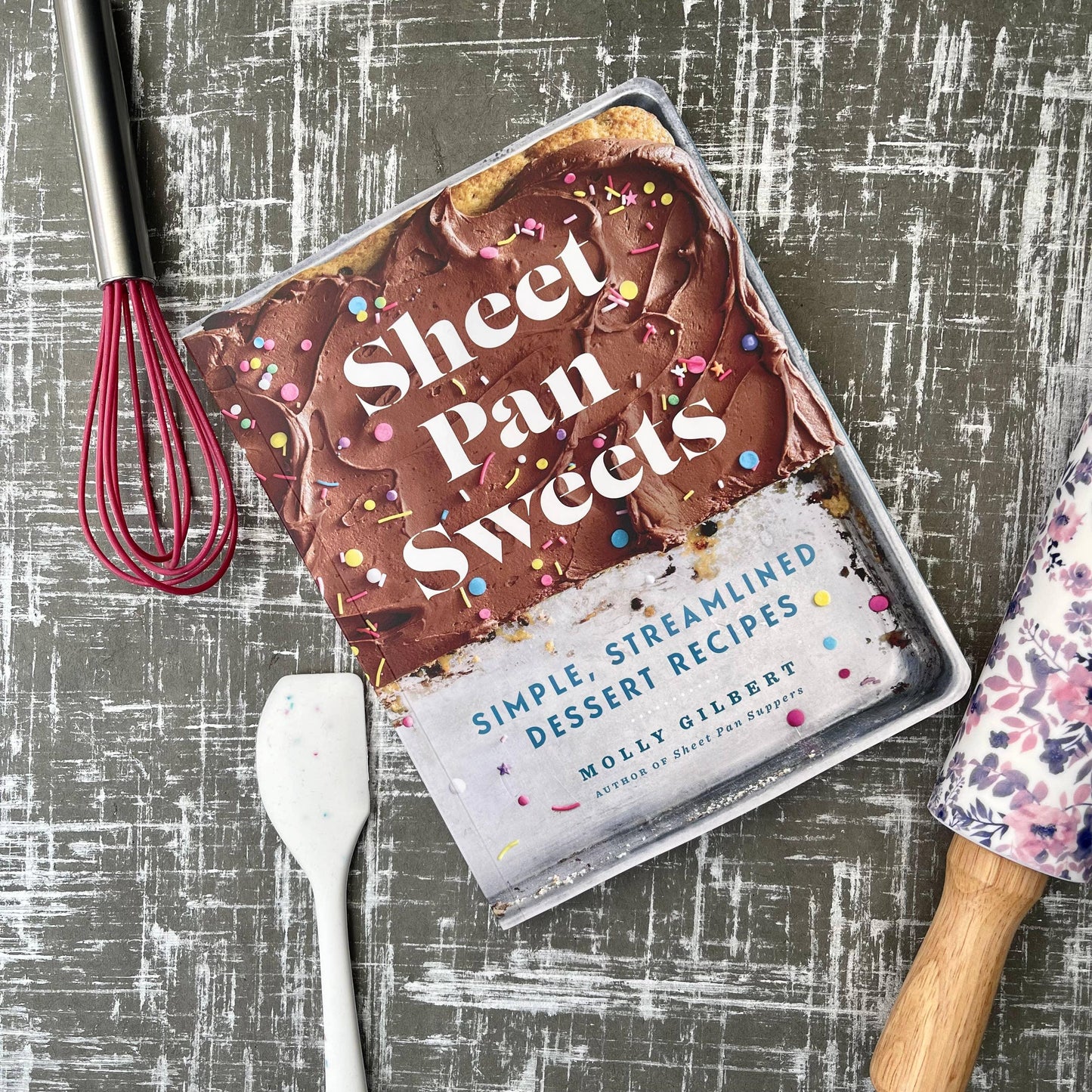 Sheet Pan Sweets: Simple, Streamlined Desserts Cookbook - Marcel’s Culinary Experience