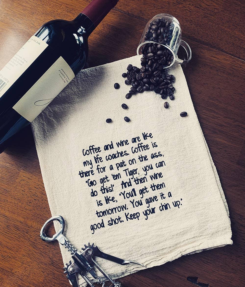 Coffee and Wine are My Life Coaches Funny Kitchen Tea Towel - Marcel’s Culinary Experience