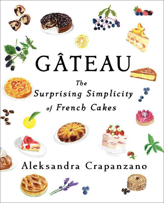 Gateau by Aleksandra Crapanzano - Marcel’s Culinary Experience