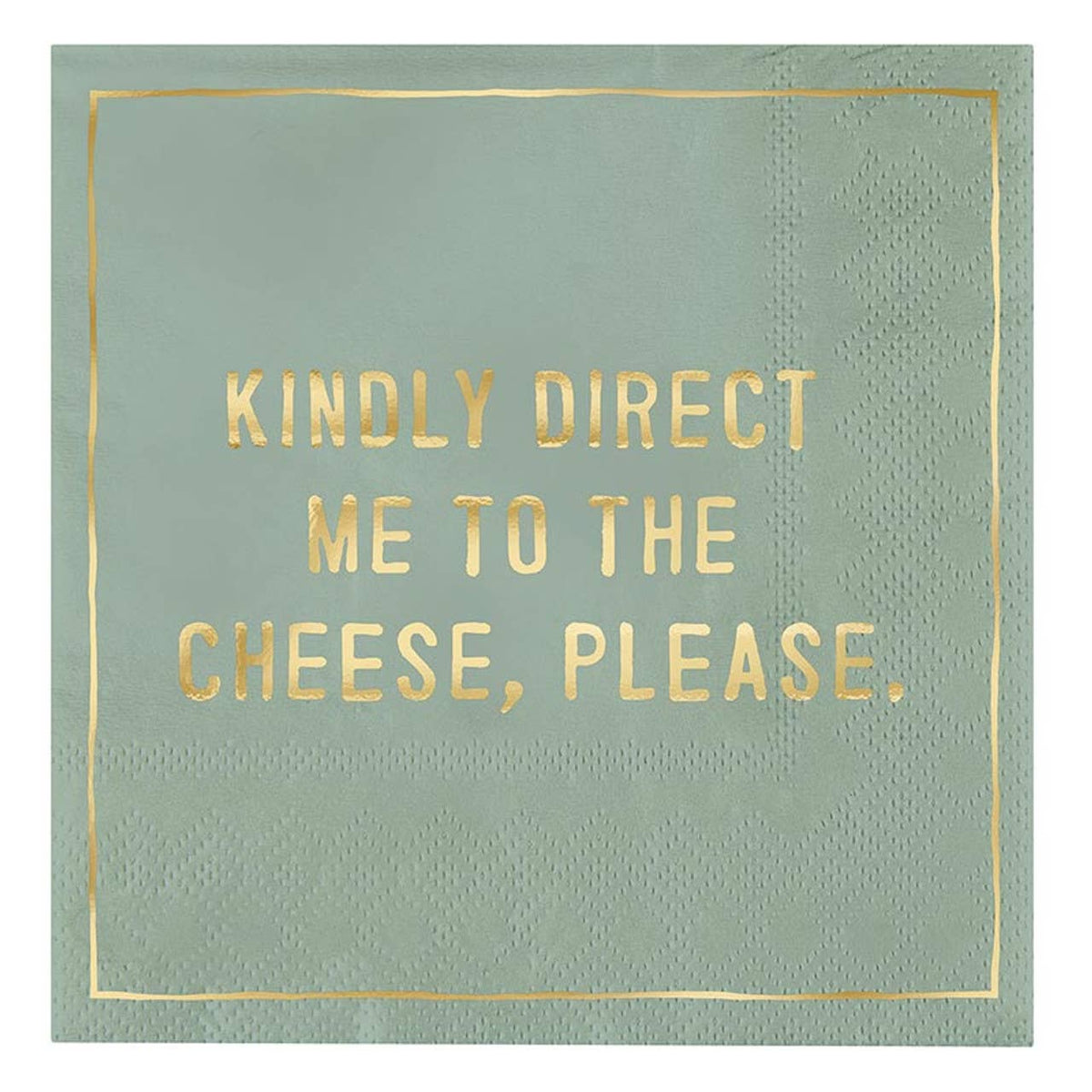 Cocktail Napkin - Cheese, Please