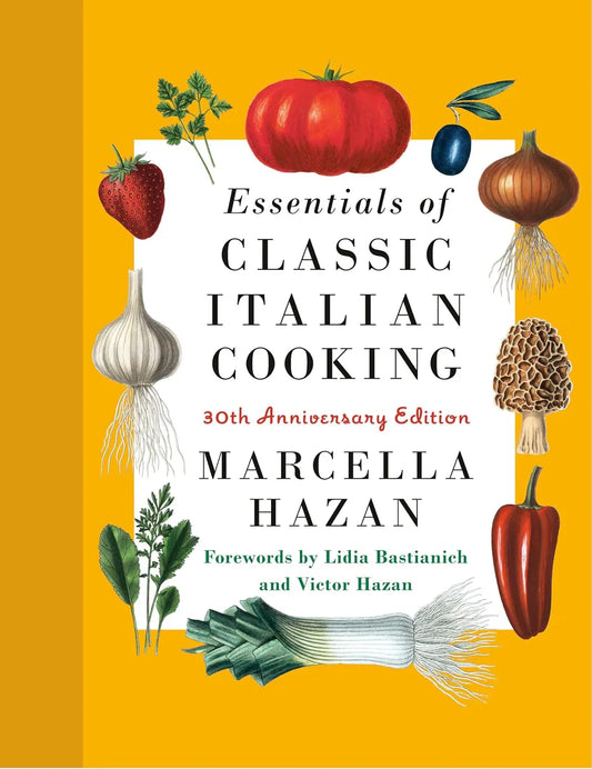 Essentials of Classic Italian - Marcel’s Culinary Experience