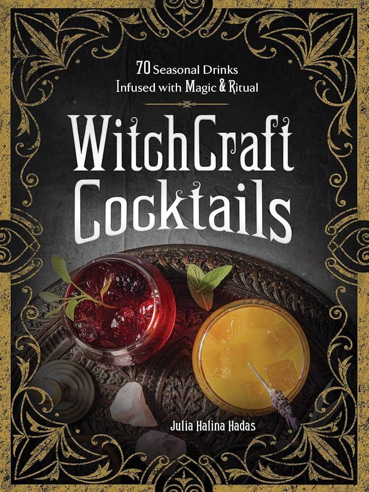 WitchCraft Cocktails by Julia Halina Hadas - Marcel’s Culinary Experience