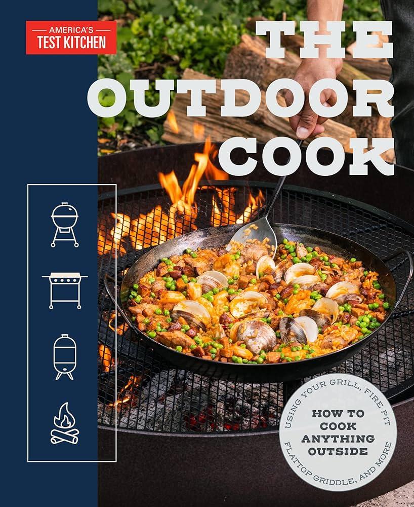 The Outdoor Cook by America's Test Kitchen - Marcel’s Culinary Experience